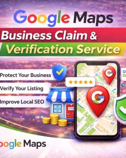 Google Maps Business Claim &amp; Verification Service – Fast, Secure &amp; Local SEO Ready