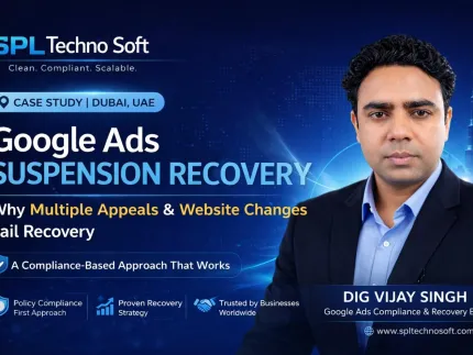 Google Ads Suspension Recovery: Why Multiple Appeals & Website Changes Fail (Dubai Case Study)