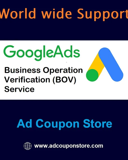 Google Ads Account Business Operation Verification (BOV) Service