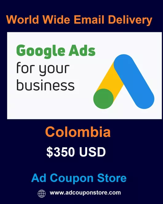 $350 USD google ads coupon Colombia