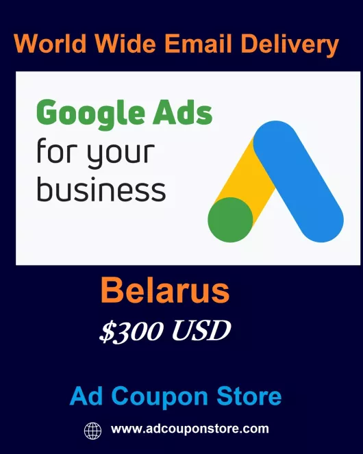 $300 USD google ads coupon Belarus