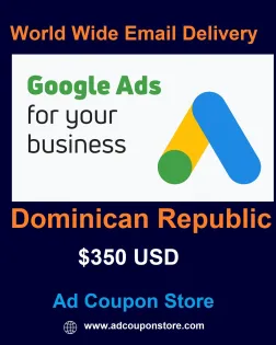 $350 USD google ads coupon Dominican Republic -For New Accounts