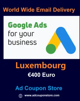€400 Euro Google Ads coupon Luxembourg- For New Account Only