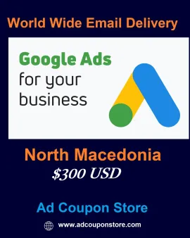 $300 USD google ads coupon North Macedonia -For New Accounts