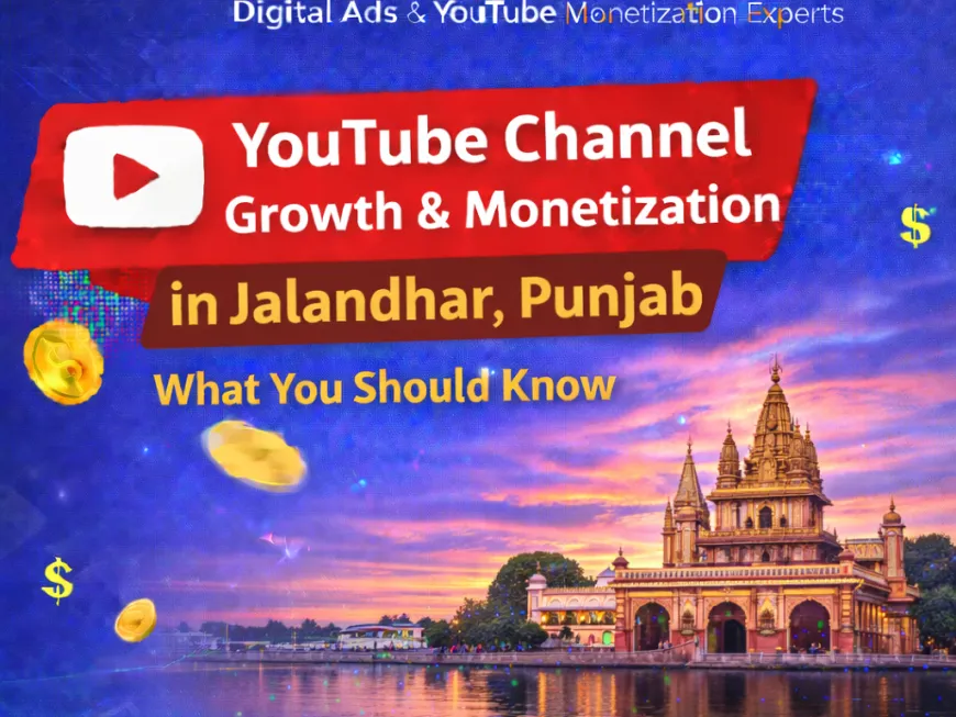 Buy YouTube Channel in Jalandhar, Punjab – YouTube Growth and Monetization Made Easy