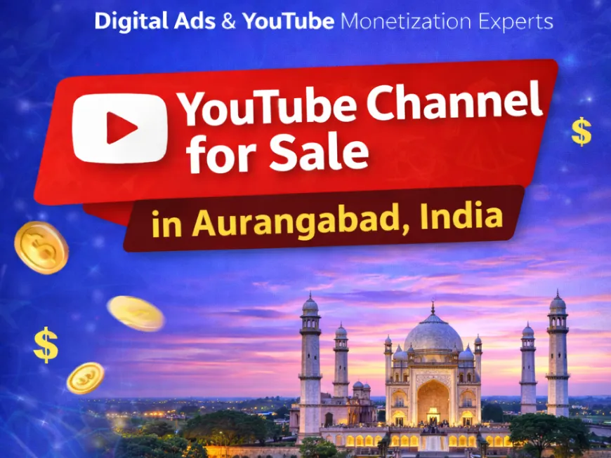 Buy Monetized YouTube Channel in Aurangabad – Safe, Verified & Ready-to-Earn Solution