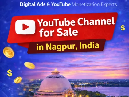 Monetized YouTube Channel in Nagpur, Maharashtra – Safe, Verified & Ready-to-Earn Solution