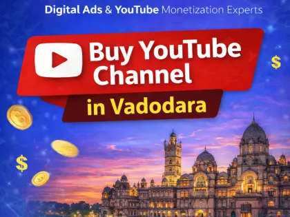 Monetized YouTube Channel in Vadodara, Gujarat – Safe, Verified & Ready-to-Earn Solution