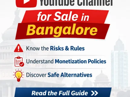 YouTube Channel for Sale in Bangalore: What You Need to Know Before Making Any Decision