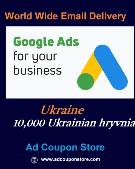UAH 10000 google ads coupon Ukraine -For New Accounts