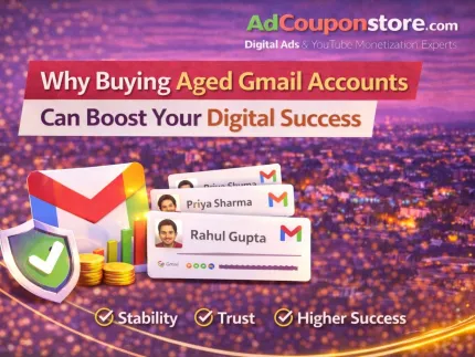 Why Buying Aged Gmail Accounts Can Boost Your Digital Success (2026 Guide)