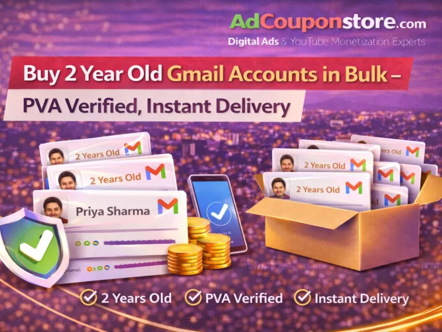 Buy 2 Year Old Gmail Accounts in Bulk – PVA Verified, Instant Delivery