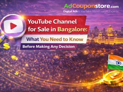 YouTube Channel for Sale in Bangalore: What You Need to Know Before Making Any Decision
