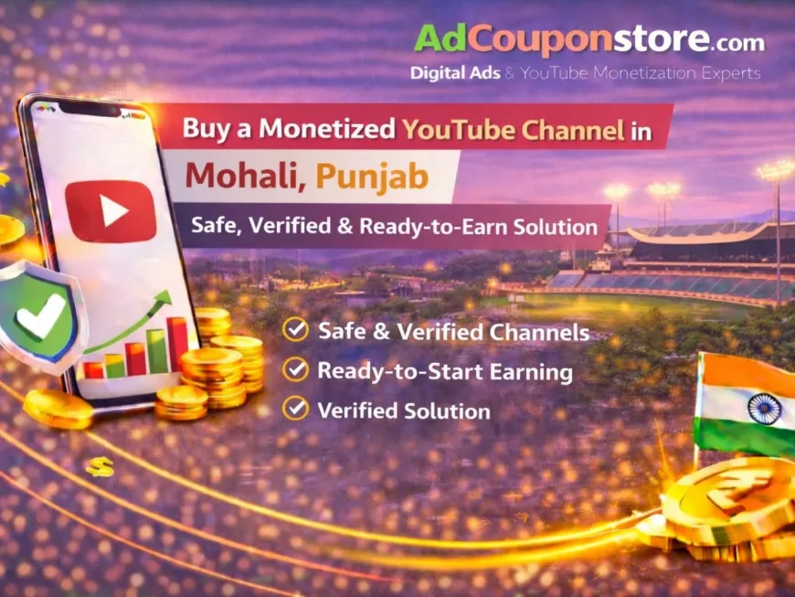Buy a Monetized YouTube Channel in Mohali, Punjab – Safe, Verified & Ready-to-Earn Solution