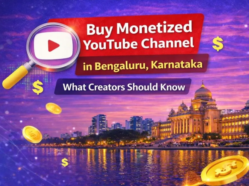 Buy Monetized YouTube Channel in Bengaluru, Karnataka – Start Earning from Day One