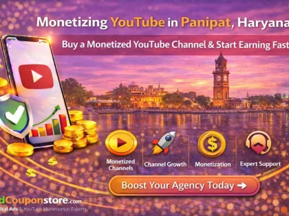 Monetizing YouTube in Panipat, Haryana – Buy a Monetized YouTube Channel & Start Earning Fast