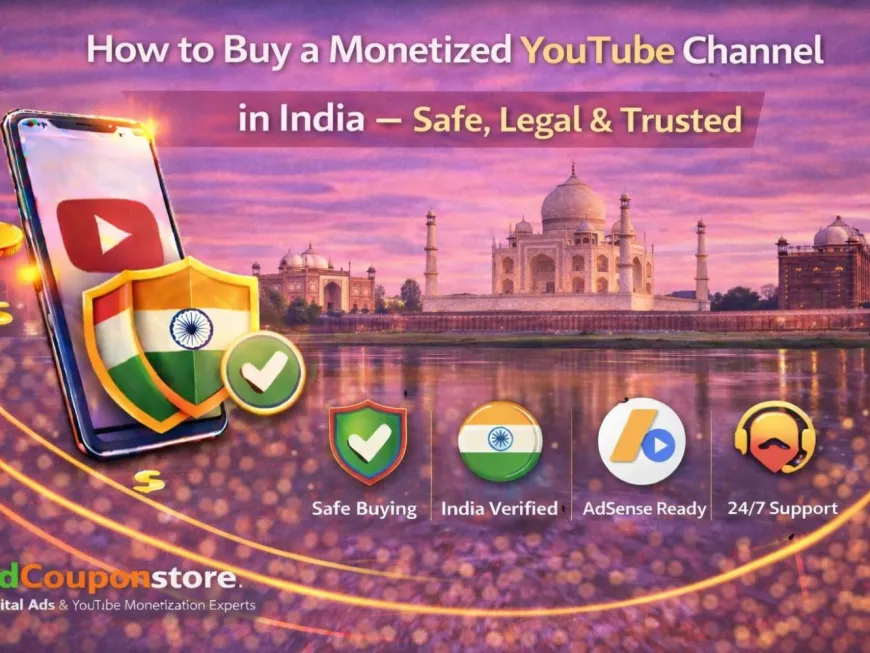 How to Buy a Monetized YouTube Channel in India — Safe, Legal & Trusted (Complete 2026 Guide)