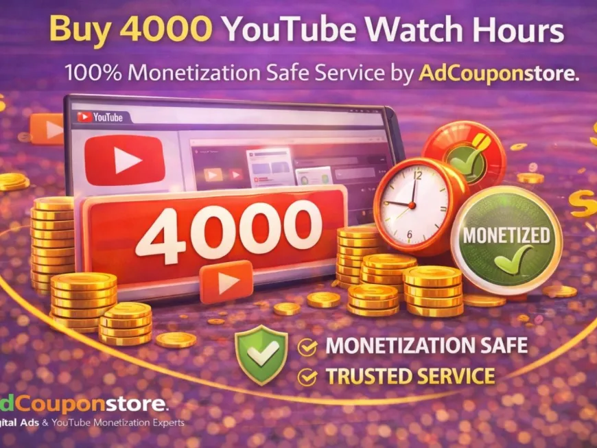 Buy 4000 YouTube Watch Hours – 100% Monetization Safe Service by AdCouponStore