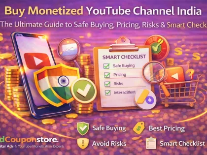 Buy Monetized YouTube Channel India: The Ultimate 2026 Guide to Safe Buying, Pricing, Risks & Smart Checklist