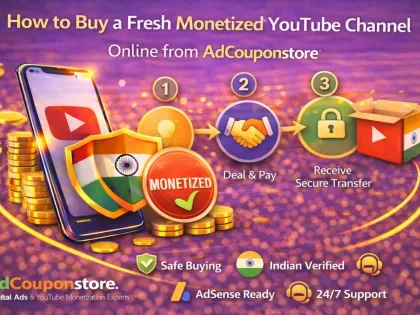 How to Buy a Fresh Monetized YouTube Channel Online from AdCouponStore